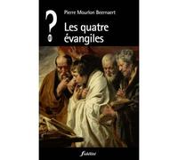 Les quatre évangiles - Pierre Mourlon Beernaert - Fidelite Eds - broché - Essai