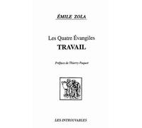 Les Quatre Evangiles Travail - Émile Zola - L'harmattan - broché - Roman