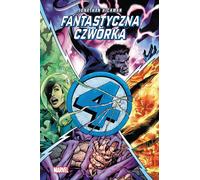 Les Quatre Fantastiques. Volume 2