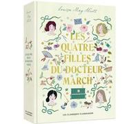 Louisa May Alcott – Les Quatre Filles du docteur March – Traduction Maud Godoc – Édition collector