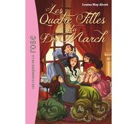 Les Quatre Filles Du Docteur March - Tome 1 - Les Quatre Filles Du Docteur March