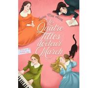 LES QUATRE FILLES DU DOCTEUR MARCH