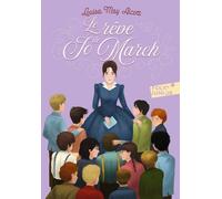 Les Quatre Filles Du Docteur March - Tome 3 - Le Rêve De Jo March