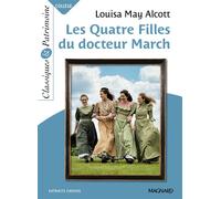 Les Quatre Filles du Dr March - Classiques et Patrimoine - Romane Yao - Magnard - Poche - Scolaire / Universitaire