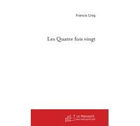 Les quatre fois vingt