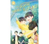 Quatre Frères Yuzuki (Les) - Tome 6