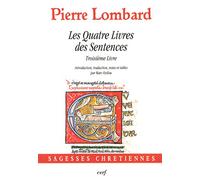 Les Quatre Livres des Sentences - Troisième livre