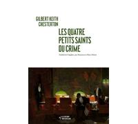 Les Quatre Petits Saints du crime - Gilbert Keith Chesterton - Noir Sur Blanc - broché - Roman