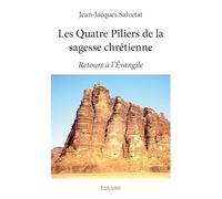 Les Quatre Piliers de la sagesse chrétienne
