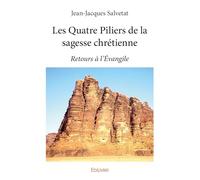 Les Quatre Piliers de la sagesse chrétienne