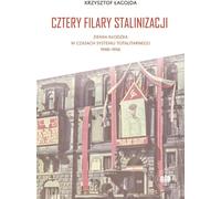 Les quatre piliers de la stalinisation