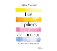 Les Quatre Piliers De L'amour