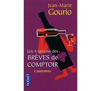 Les quatre saisons des brèves de comptoir