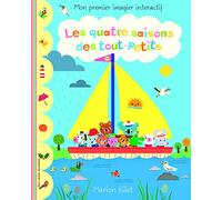 Marion Billet – Les quatre saisons des tout-petits – Mon premier imagier interactif – Broché