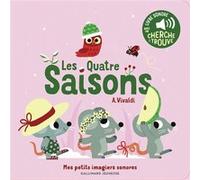 Les Quatre Saisons - Vivaldi Marion Billet (Auteur), Marion Billet (Illustration)