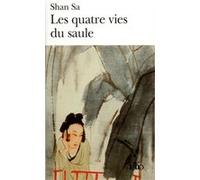 Les Quatre vies du saule Shan Sa (Auteur)