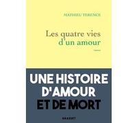 Les Quatre Vies D'un Amour