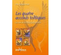Les quatres accords toltèques: Version luxe - La voie de la liberté personnelle