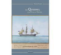 Les Quesnel, armateurs au Havre 2020 - Philippe Champy - Terre En Vue - broché - Monographie