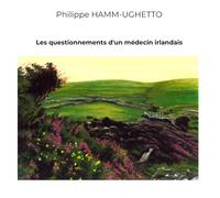 Les questionnements d'un médecin irlandais