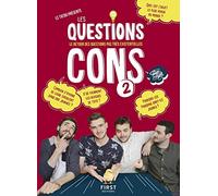 Les Questions Cons 2 - Le livre des question pas très existentielles: Le livre des question pas très existentielles (02)