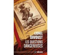 Les questions dangereuses - Lionel Davoust - Actusf - Poche - Roman