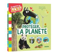 Les questions de loup - proteger la planete - Orianne Lallemand - Auzou Philippe Eds - cartonné - Document jeunesse