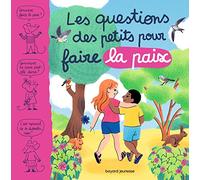 Les Questions Des Petits Pour Faire La Paix