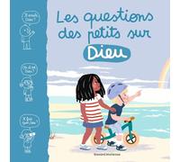 Les questions des petits sur Dieu
