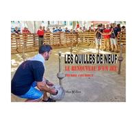 Les Quilles De Neuf - Le Renouveau D'un Jeu