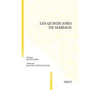 Les quinze joies de mariage Edition bilingue français-ancien français - Jean-Claude Mühlethaler - Droz - broché - Essai