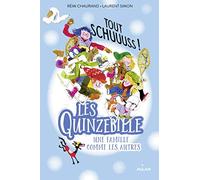 Les Quinzebille, Tome 03: Tout schuuuss !