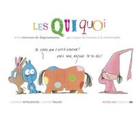 Laurent Rivelaygue–Les Quiquoi et le concours de déguisements qui risque de tourner à la catastrophe