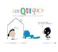 Actes Sud Jeunesse Les quiquoi et l'étrange maison qui n'en finit pas de grandir