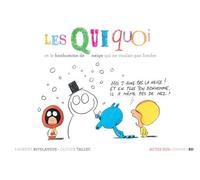 Les Quiquoi et le bonhomme de neige qui ne voulait pas fondre
