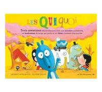 Les Quiquoi Trois aventures extraordinaires Olivier Tallec (Illustration), Laurent Rivelaygue (Auteur)