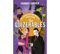 Les Quizérables: The Showstopping Musical Trivia Book