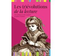 Les (r)évolutions de la lecture