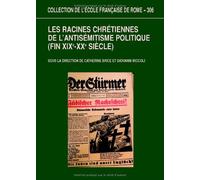 Les racines chrétiennes de l'antisémitisme politique