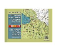 Les Racines De La Langue Gasconne (Identité Culturelle, Limites Linguistiques)
