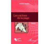 Charles Fabian – Les racines de la page – Roman – Broché