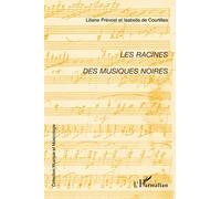 Les racines des musiques noires