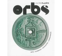 Les racines du futur - Collectif - Orbs L'autre Planete - broché - Revue