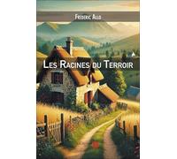 Les Racines du Terroir