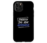 Les racistes ne sont Pas Une Alternative - Ils sont Plus Anti-Droits. Coque pour iPhone 11 Pro