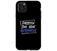 Les racistes ne sont Pas Une Alternative - Ils sont Plus Anti-Droits. Coque pour iPhone 11 Pro Max