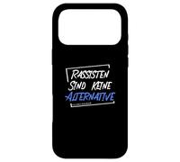 Les racistes ne sont Pas Une Alternative - Ils sont Plus Anti-Droits. Coque pour iPhone 17 Pro Max