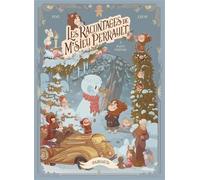 Les racontages de M'sieu Perrault - Tome 2 - Faits d'hiver