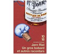 Les Racontars Arctiques - Un Gros Bobard - Et Autres Racontars