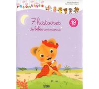 Les Racontines : 7 Histoires de Bebes Animaux - Dès 18 mois